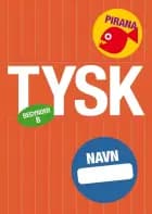 Pirana - Begyndertysk B