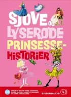 Sjove og lyserøde prinsessehistorier af Brødrene Grimm, Kim Fupz Aakeson, Rikke Schubart og Siri Melchior