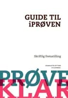 Prøveklar. Guide til iprøven af Charlotte Rytter