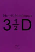 3½D af Henrik Nordbrandt