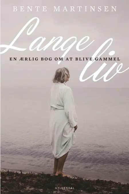 Lange liv af Bente Martinsen