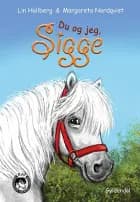 Du og jeg, Sigge af Lin Hallberg