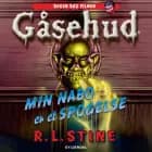 Gåsehud - Min nabo er et spøgelse af R. L. Stine