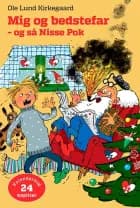 Mig og bedstefar - og så Nisse Pok af Ole Lund Kirkegaard