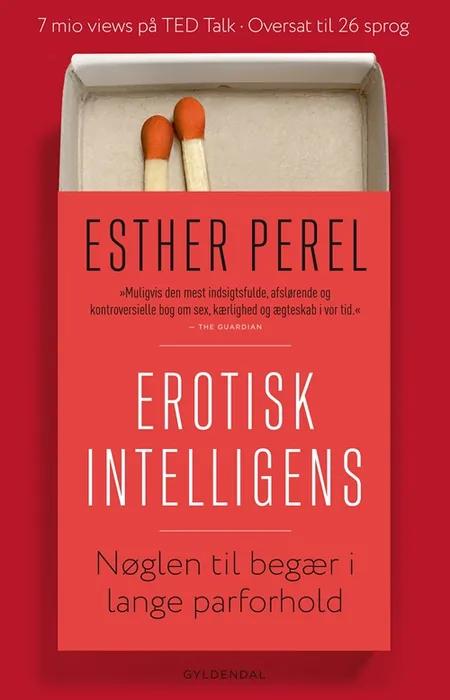 Erotisk intelligens af Esther Perel