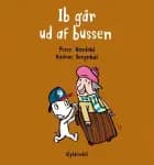 Ib går ud af bussen af Peter Nordahl og Rasmus Bregnhøi