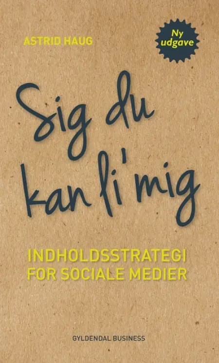 Sig du kan li' mig af Astrid Haug