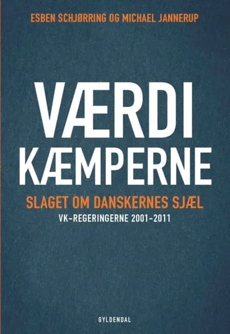 Værdikæmperne af Michael Jannerup