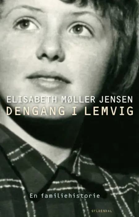 Dengang i Lemvig af Elisabeth Møller Jensen