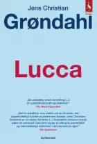Lucca af Jens Christian Grøndahl