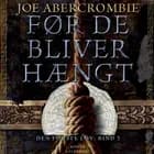 Før de bliver hængt af Joe Abercrombie