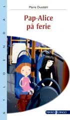 Pap-Alice på ferie af Marie Duedahl
