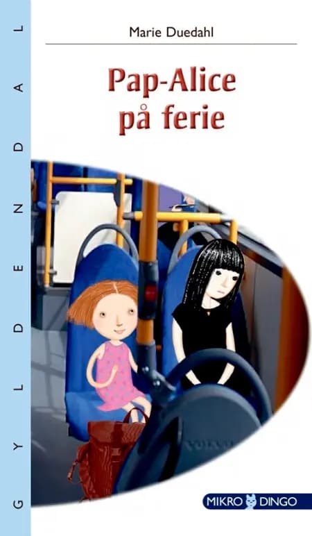 Pap-Alice på ferie af Marie Duedahl