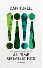 All time greatest hits af Dan Turèll