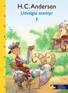 H. C. Andersen - udvalgte eventyr af H.C. Andersen-