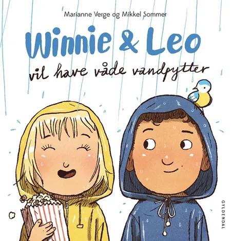Winnie & Leo vil have våde vandpytter af Marianne Verge