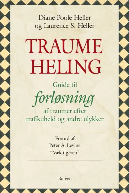 Traumeheling af Diane Poole Heller