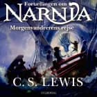 Narnia 5 - Morgenvandrerens rejse af C.S. Lewis