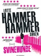 Svinehunde af Lotte Hammer