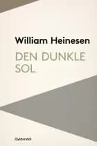 Den dunkle sol af William Heinesen