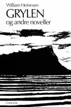 Grylen og andre noveller af William Heinesen