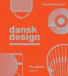 Dansk design af Thomas Dickson