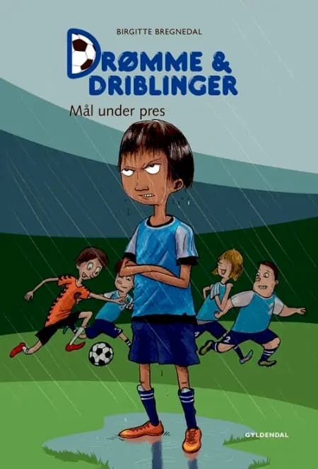 Drømme & driblinger - mål under pres af Birgitte Bregnedal