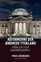 Reformerne der ændrede Tyskland af Poul Scheuer