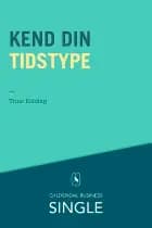 Kend din tidstype af Trine Kolding