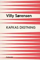 Kafkas digtning af Villy Sørensen
