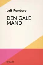 Den gale mand af Leif Panduro