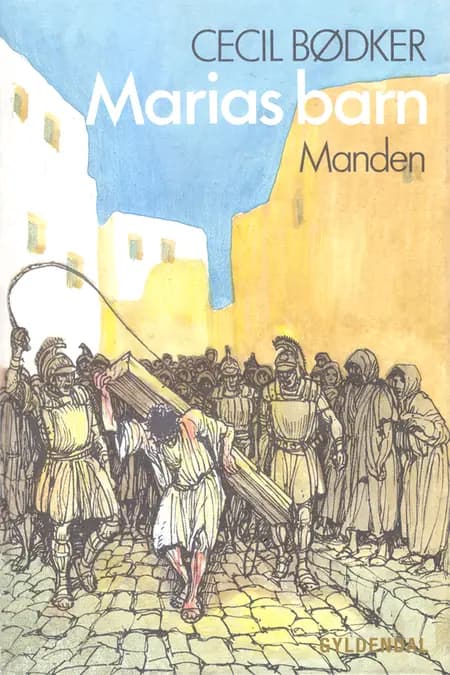 Marias barn af Cecil Bødker
