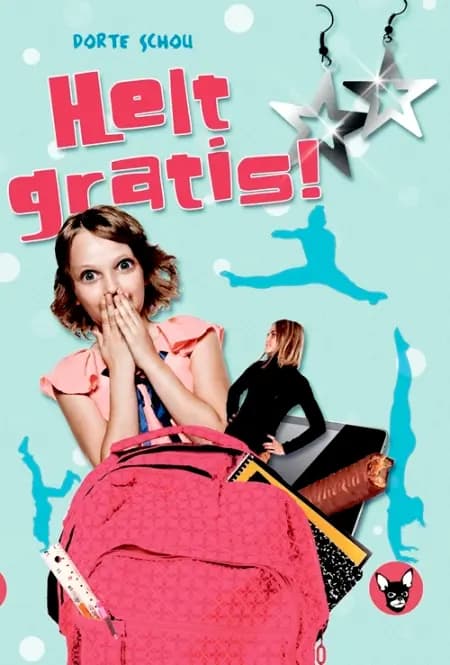 Helt gratis! af Dorte Schou