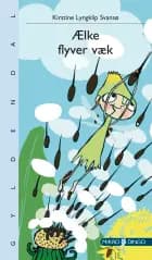 Ælke flyver væk af Kirstine Lyngklip Svansø