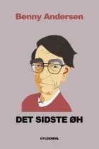 Det sidste øh og andre digte af Benny Andersen