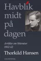 Havblik midt på dagen af Thorkild Hansen