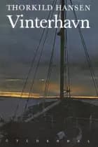 Vinterhavn af Thorkild Hansen