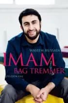 Imam bag tremmer af Waseem Hussain