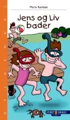 Jens og Liv bader af Maria Rørbæk