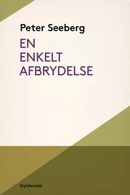 En enkelt afbrydelse af Peter Seeberg