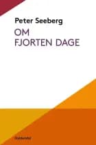 Om fjorten dage af Peter Seeberg