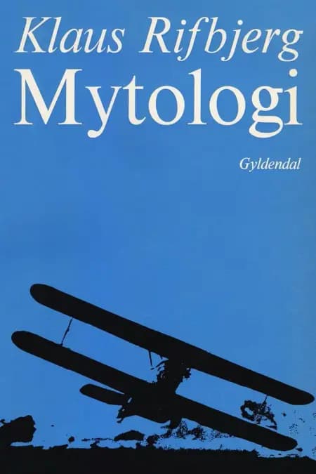 Mytologi af Klaus Rifbjerg