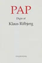 Pap af Klaus Rifbjerg