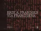 Via Francigena af Erik A. Frandsen