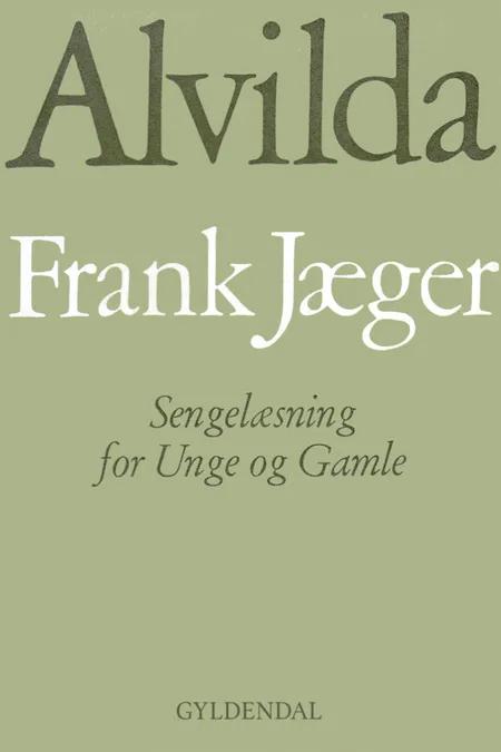 Alvilda af Frank Jæger