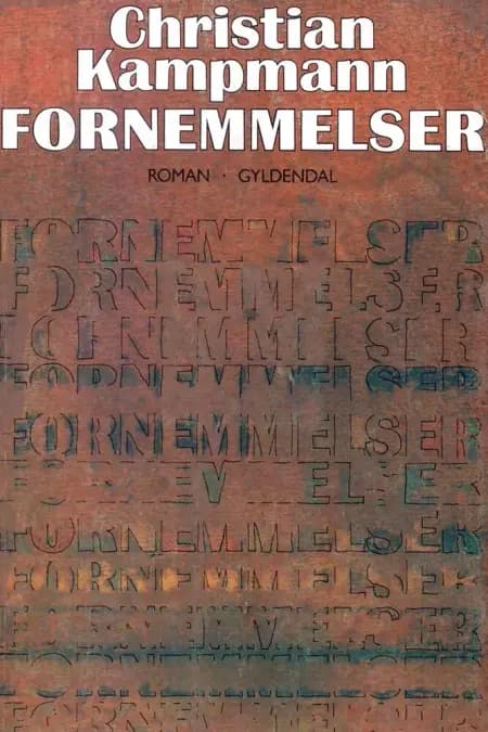 Fornemmelser af Christian Kampmann