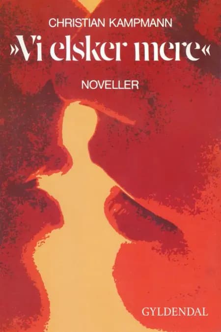 Vi elsker mere af Christian Kampmann