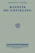 Æstetik og udvikling af Johannes V. Jensen