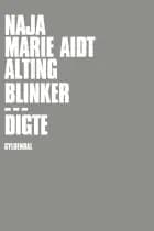 Alting blinker af Naja Marie Aidt