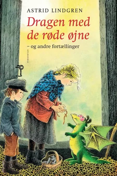 Dragen med de røde øjne og andre fortællinger af Astrid Lindgren